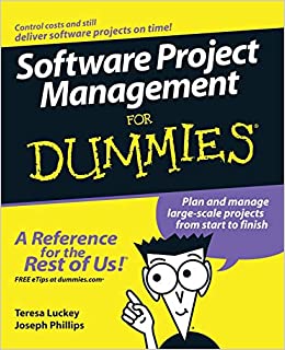 Software Project Management for dummies - Teresa Luckey, Joseph Phillips