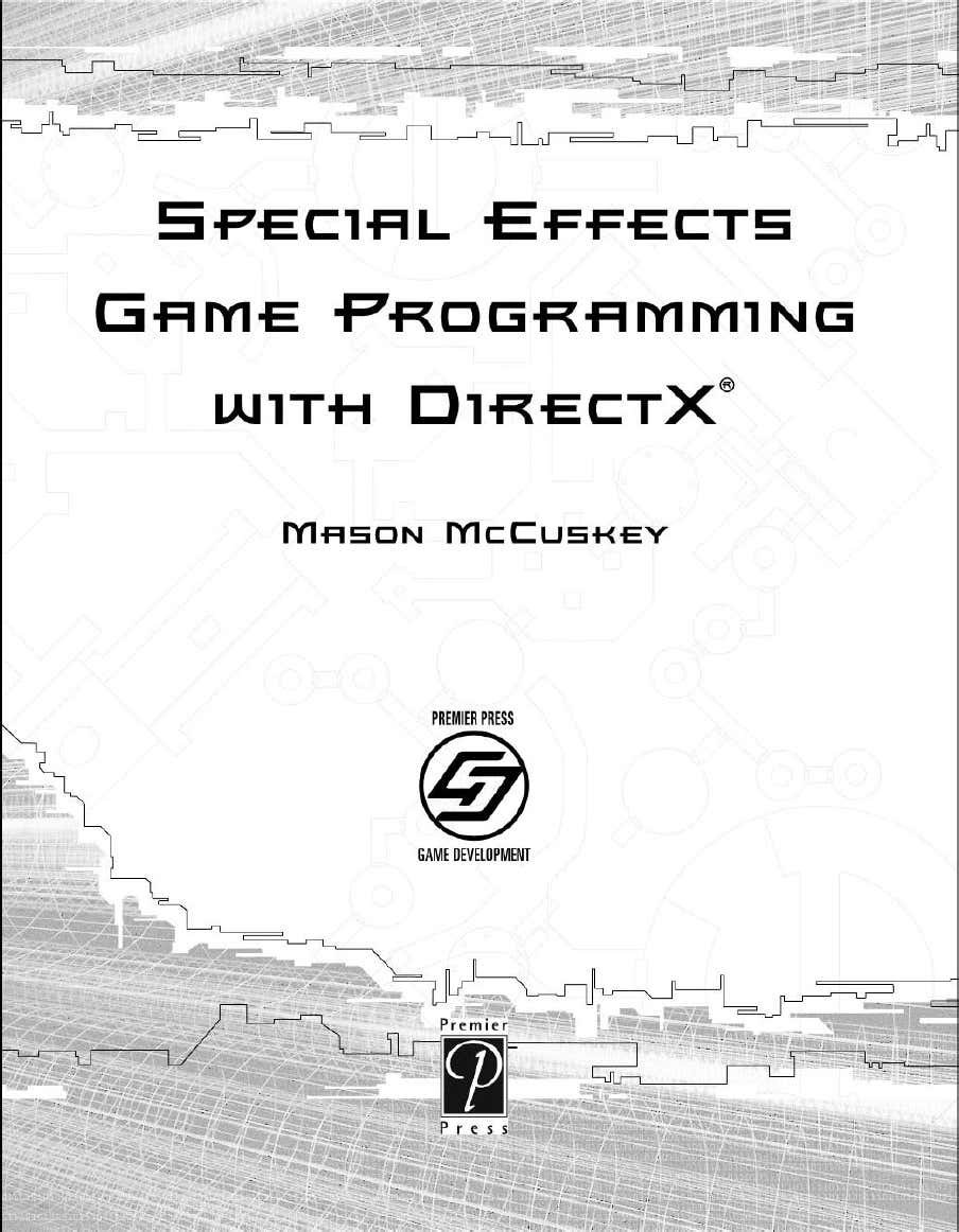 Special effects game programing with direct X - Mason McCuskey