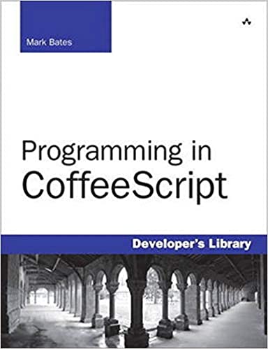 Programming in coffeescript by Mark Bates
