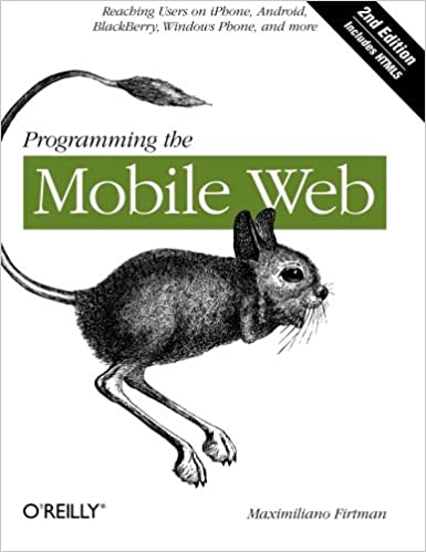 Programming the Mobile Web, Second Edition by Maximiliano Firtman