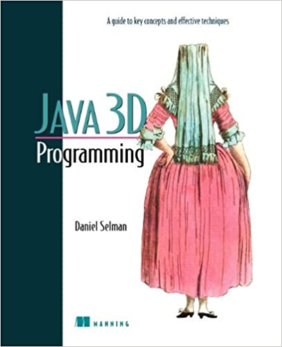 Java 3d Programming - Daniel Selman