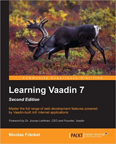 Learning Vaadin 7, Second Edition