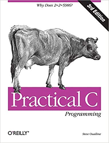 Practical C Programming: Why Does 2+2 = 5986?