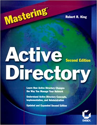 Mastering Active Directory for Windows Server 2003 by Robert R. King