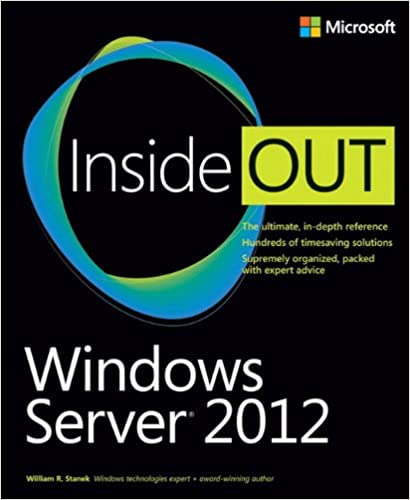Windows Server 2012 Inside Out by William R. Stanek