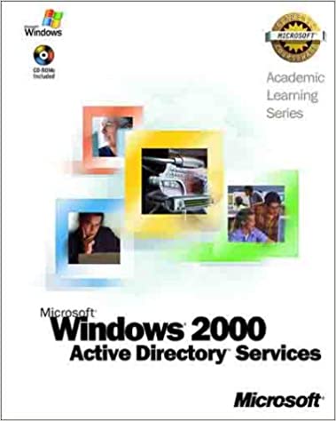Microsoft Windows 2000 Active Directory Services by Microsoft Press