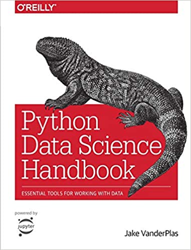 Python Data Science Handbook: Essential Tools for Working with Data by Jake VanderPlas