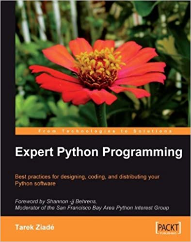 Expert Python Programming by Tarek Ziadé