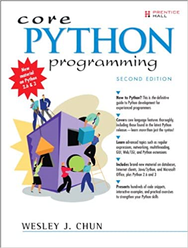Core Python Programming (2nd Edition) by Wesley J Chun