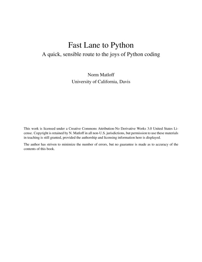 Fast Lane to Python: A Quick, Sensible Route to the Joys of Python Coding by Norm Matloff