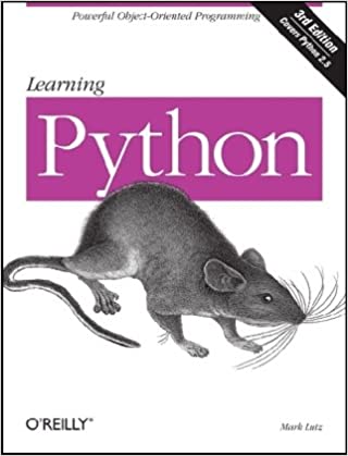Learning Python, 3rd Edition by Mark Lutz