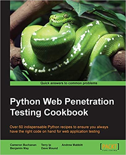 Python Web Penetration Testing Cookbook, 2015 by Cameron Buchanan, Terry Ip, Andrew Mabbitt, Benjamin May, Dave Mound