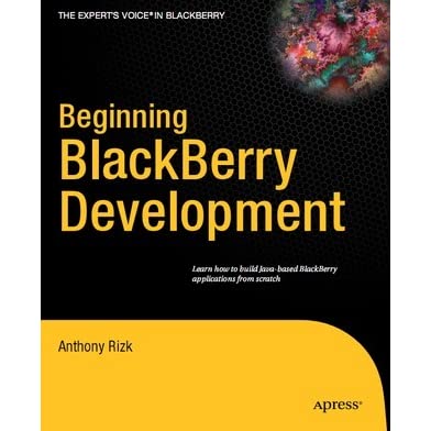 Beginning BlackBerry Development by Anthony Rizk