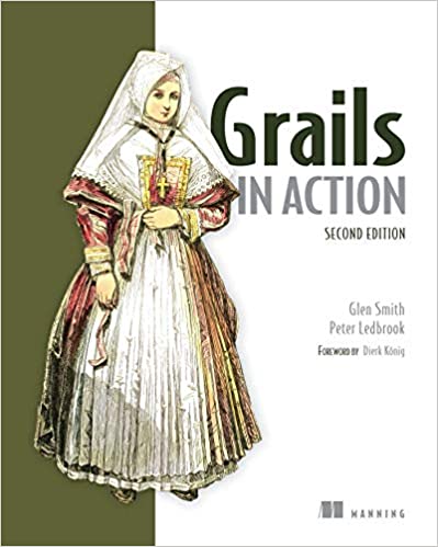 Grails in Action by Peter Ledbrook and Glen Smith