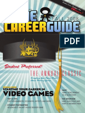 Game Developer - Game Career Guide, Fall 2008