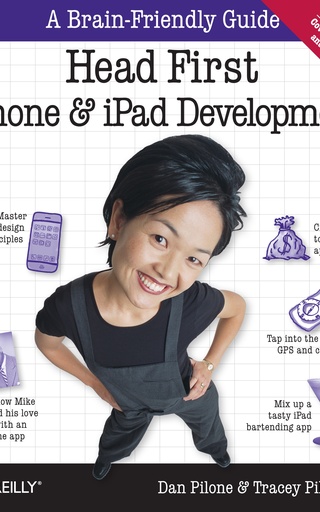 Head First iPhone and iPad Development, 2nd Edition by Dan Pilone and Tracey Pilone