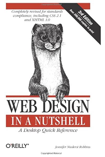 Web Design in a Nutshell: A Desktop Quick Reference by Jennifer Niederst