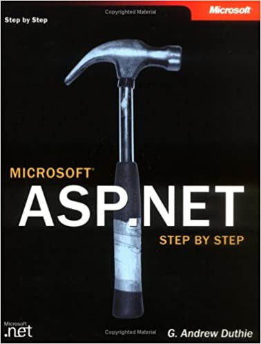 Microsoft ASP.Net Step by Step by G. Andrew Duthie