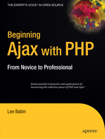 Beginning Ajax with PHP by Lee Babin