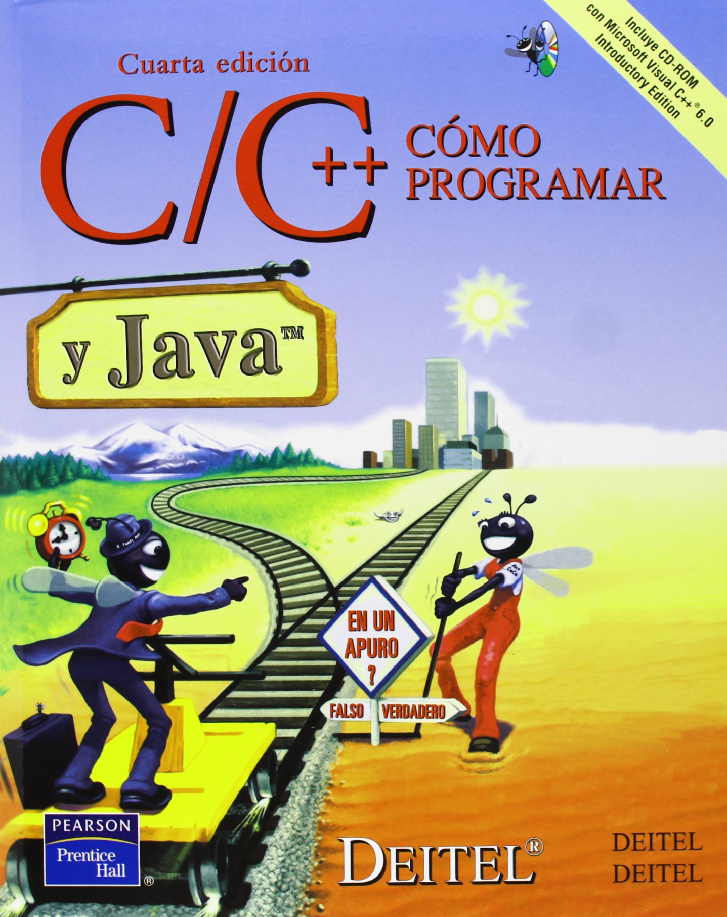 Cómo programar en C/C++ y Java por  Harvey M. Deitel y Paul J. Deitel