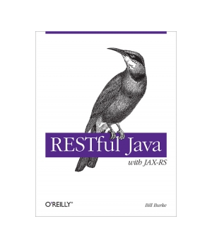 RESTful Java with JAX-RS by Bill Burke