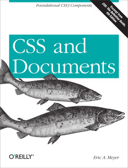 CSS and Documents by Eric A. Meyer