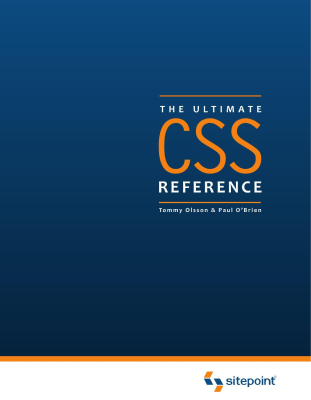 The Ultimate CSS Reference, Tommy Olsson