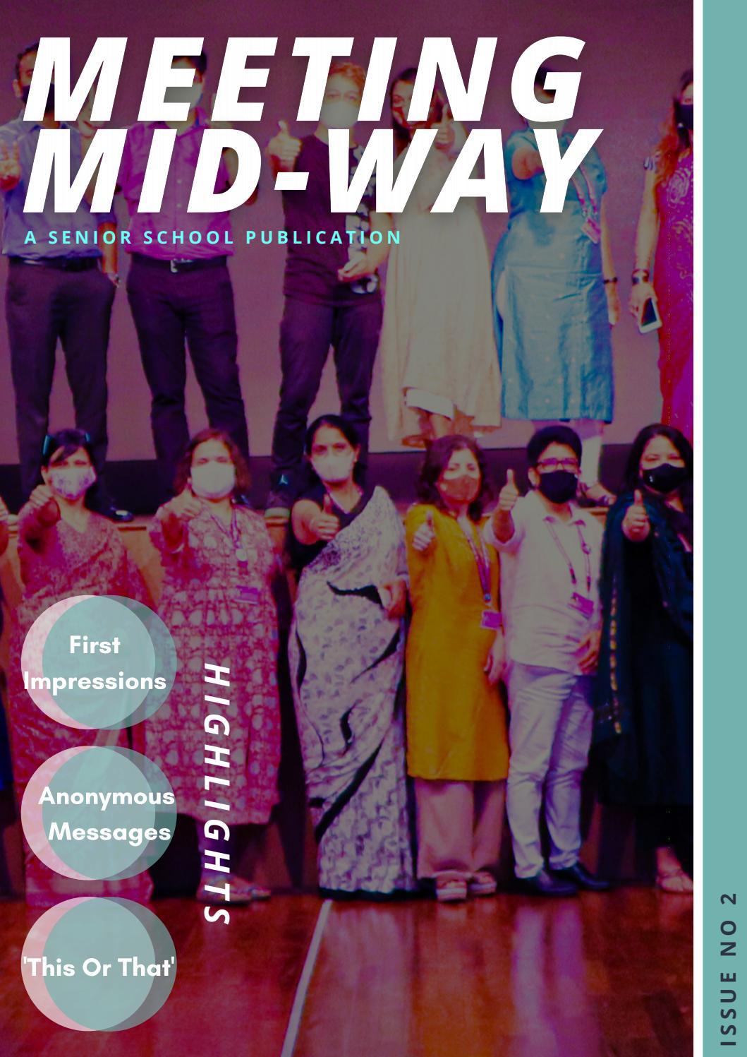 Senior School Presents - Meeting Mid-Way Magazine 2.0