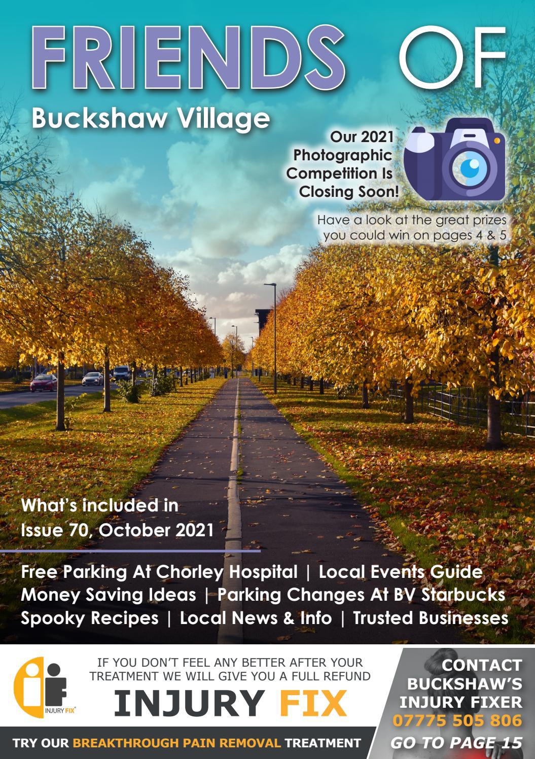 Friends of Buckshaw Village Community Magazine - Issue 70 - October 2021
