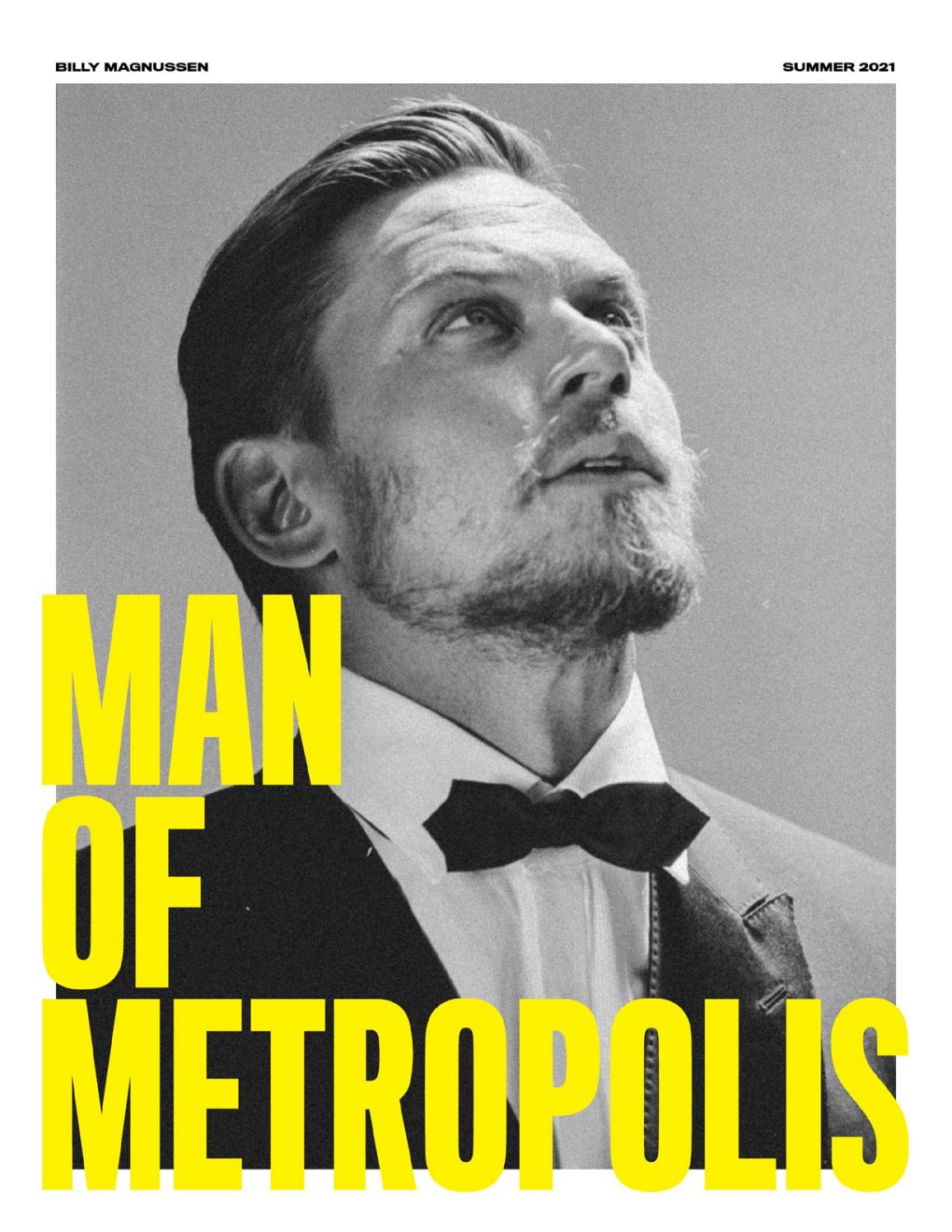 Man of Metropolis: Billy Magnussen, Summer 2021