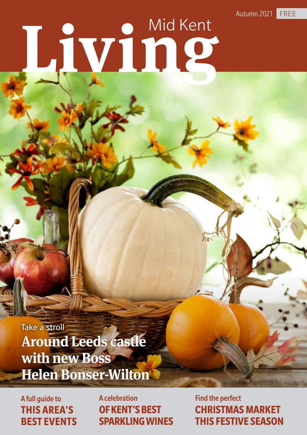 Mid Kent Living Magazine Autumn 2021