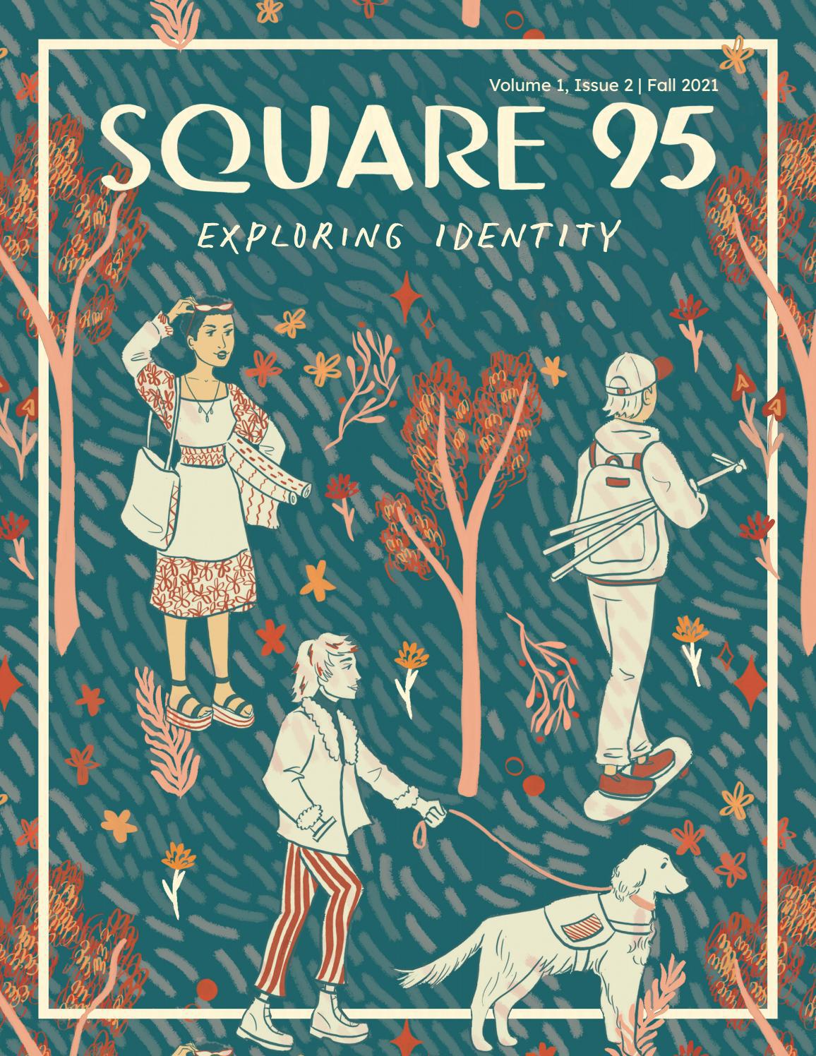 Square 95 Magazine | Fall 2021