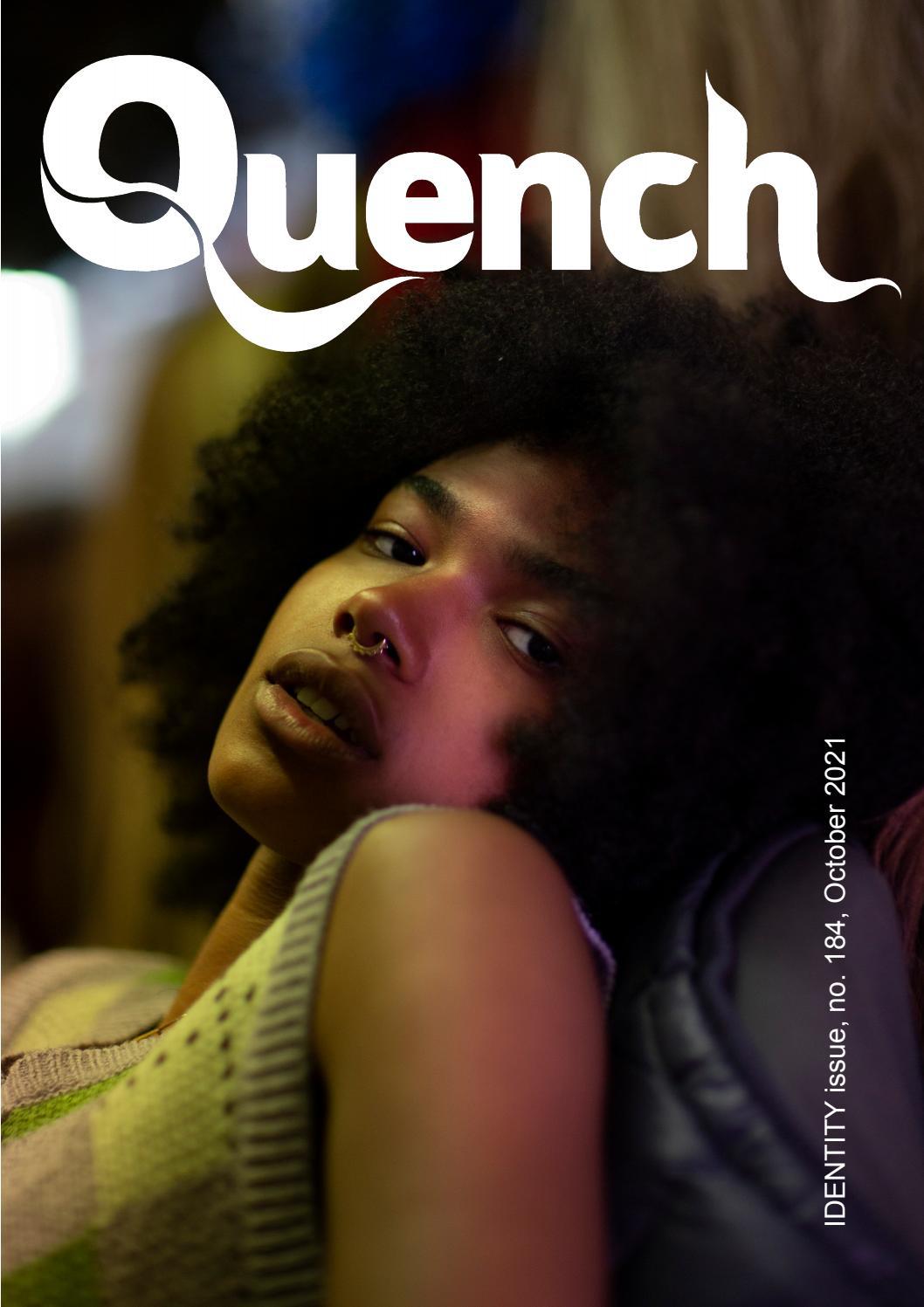 Quench Magazine Issue 184, October 2021