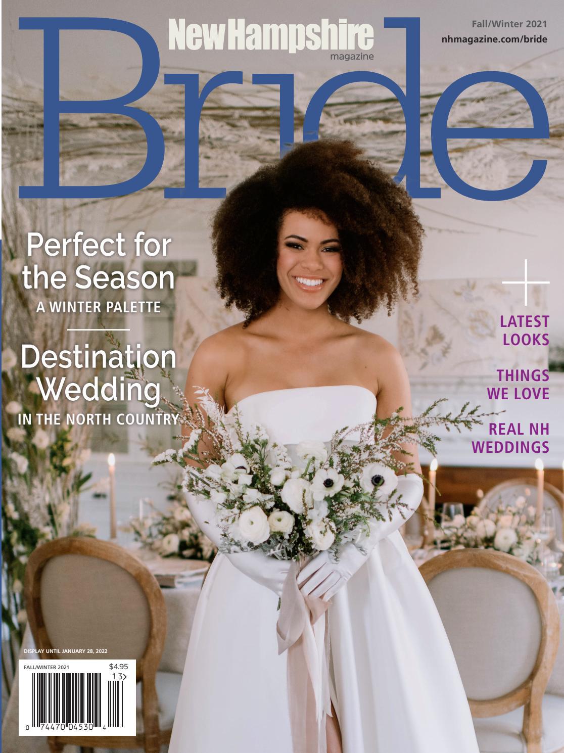 New Hampshire Magazine&#x27;s Bride Fall-Winter 2021