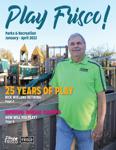 Play Frisco Magazine Spring 2022