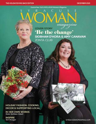 Syracuse Woman Magazine - December 2021 - The Holiday/Giving Back Edition