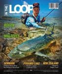 In the Loop Fly Fishing Magazine - Issue 31