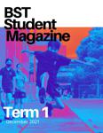 BST Student Magazine - Term 1 2021 - 2022