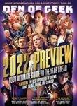 Den of Geek Quarterly Magazine Issue 4 - The Big 2022 Preview!