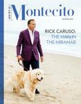 Rick Caruso: The Man in the Miramar