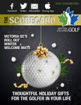 British Columbia Golf - The Scorecard Magazine December Digital Issue | 2021