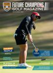 Future Champions Golf Magazine // December 2021 Issue