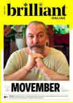 Brilliant-Online Magazine | The Movember Issue | November 2021