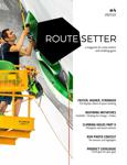 PREVIEW: Route Setter Magazine #4 - the trade magazine for the indoor climbing industry - 2021/22