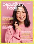 Beautifully Healthy Magazine - Issue 2 2022