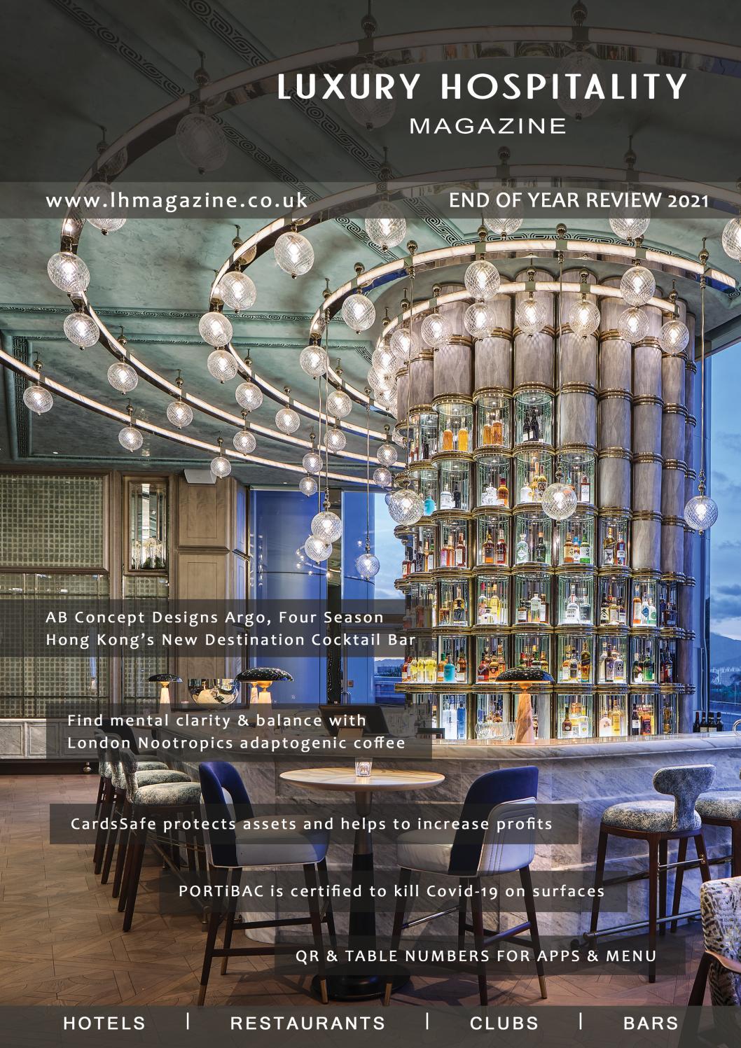 Luxury Hospitality Magazine - End of Year Review Edition 2021
