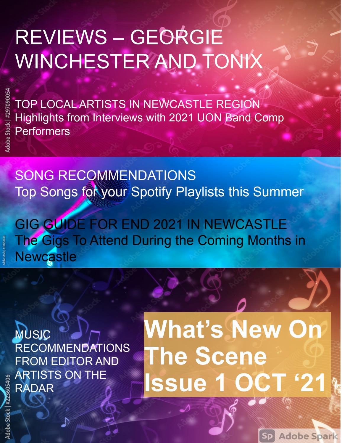 WHAT&#x27;S NEW ON THE SCENE ISSUE 1 OCTOBER 2021