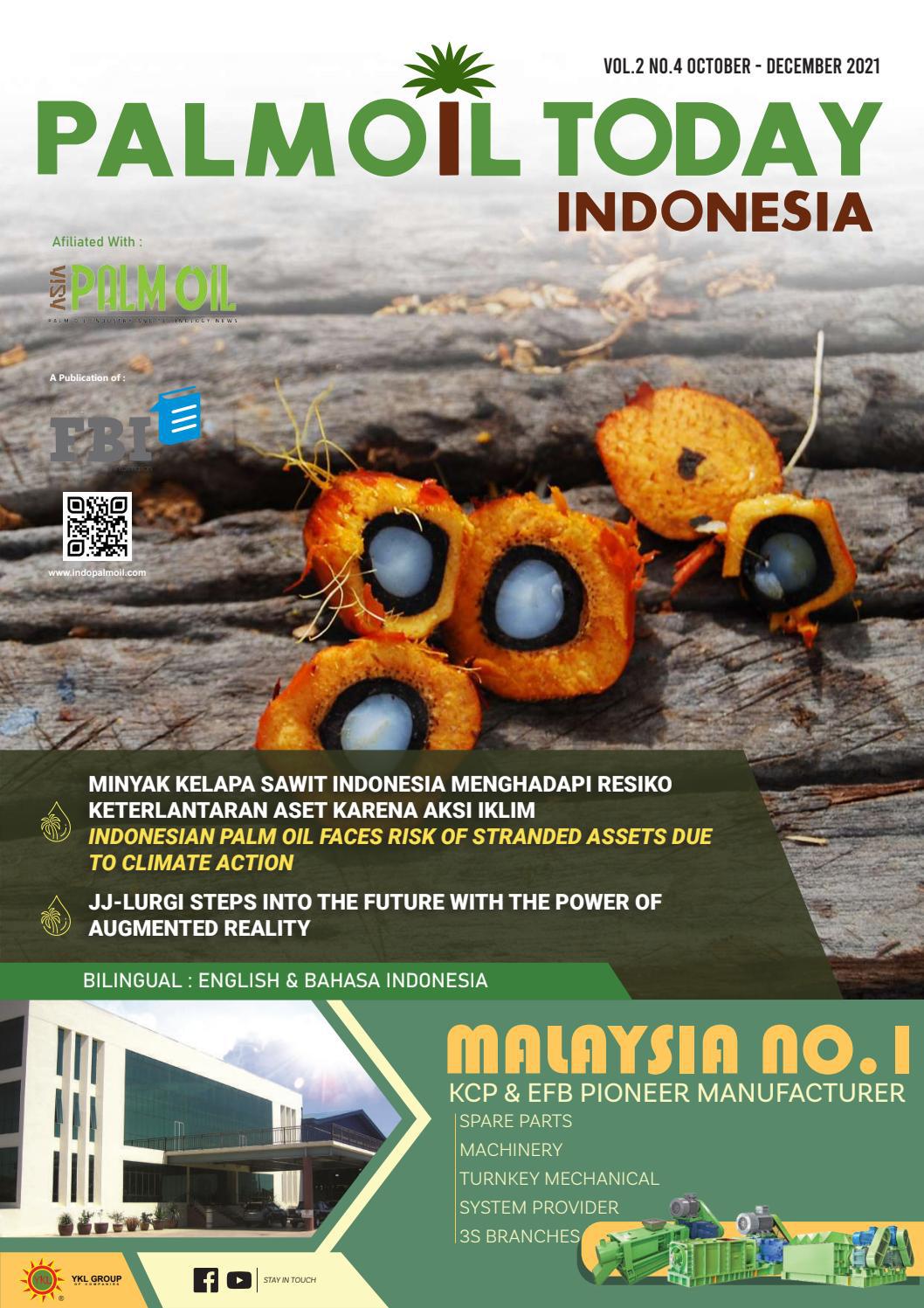 Palm Oil Today Indonesia Magazine Vol.2 №4 - October - December 2021