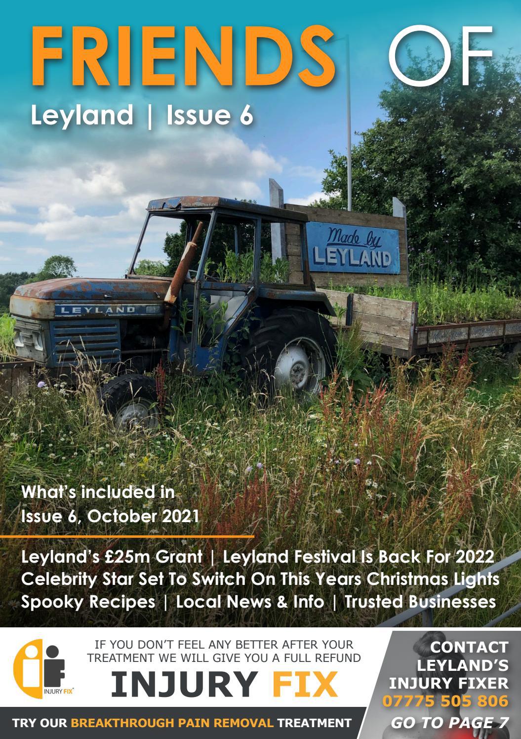 Friends of Leyland Community Magazine - Issue 6 - October 2021