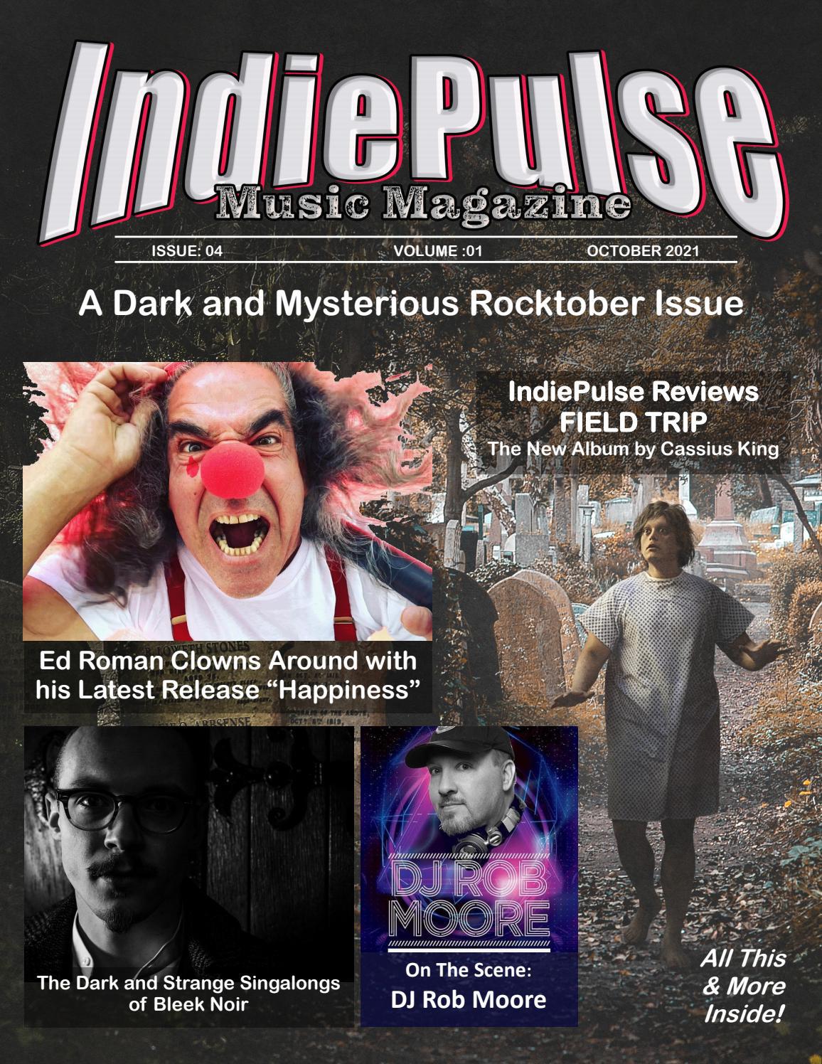 IndiePulse Music Magazine Issue 4 Vol 1 October 2021